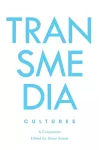 Transmedia Cultures cover
