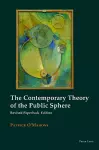 The Contemporary Theory of the Public Sphere cover