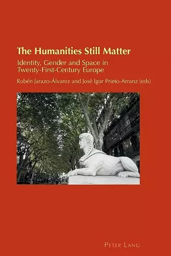 The Humanities Still Matter cover