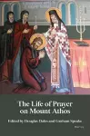 The Life of Prayer on Mount Athos cover