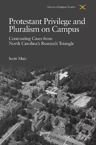 Protestant Privilege and Pluralism on Campus cover