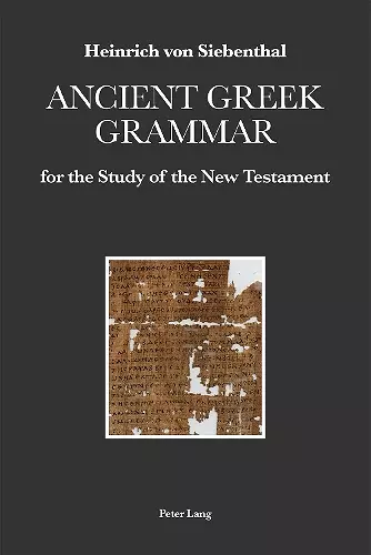 Ancient Greek Grammar for the Study of the New Testament cover