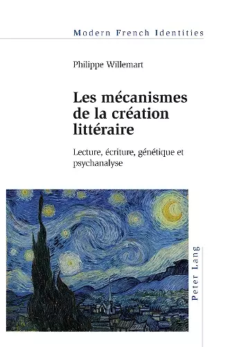 Les mécanismes de la création littéraire cover