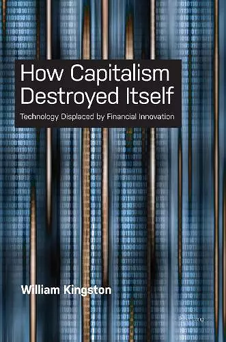 How Capitalism  Destroyed Itself cover