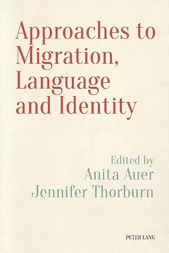 Approaches to Migration, Language and Identity cover