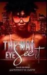 The Way Eye See It cover