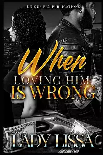 When Loving Him is Wrong cover