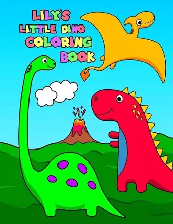 Lily's Little Dino Coloring Book cover