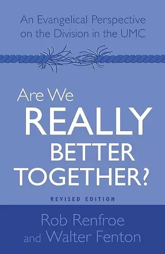 Are We Really Better Together? Revised Edition cover