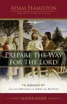 Prepare the Way for the Lord Leader Guide cover