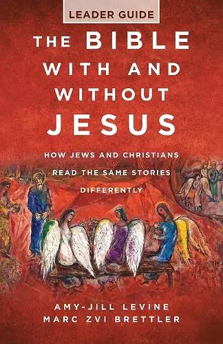 Bible With And Without Jesus - Leader Guide, The cover