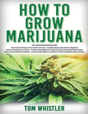 How to Grow Marijuana cover