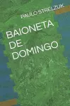 Baioneta de Domingo cover