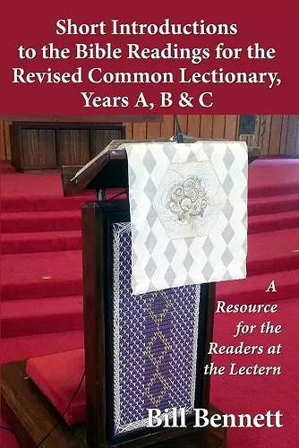 Short Introductions to the Bible Readings for the Revised Common Lectionary, Years A, B & C cover