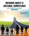 Infusing Equity AND Cultural Competence into Teacher Development cover