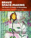 Brave Space-Making cover