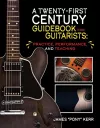 A Twenty-First Century Guidebook for Guitarists cover