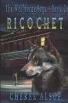 The Wolfborne Saga Book 2- Ricochet cover