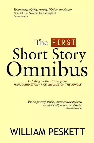 The First William Peskett Short Story Omnibus cover