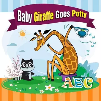 Baby Giraffe Goes Potty. cover