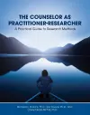 The Counselor As Practitioner-Researcher cover