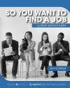 So You Want to Find a Job cover