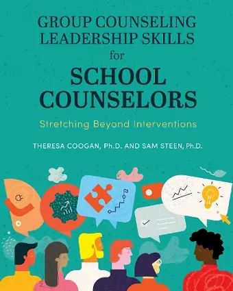 Group Counseling Leadership Skills for School Counselors cover