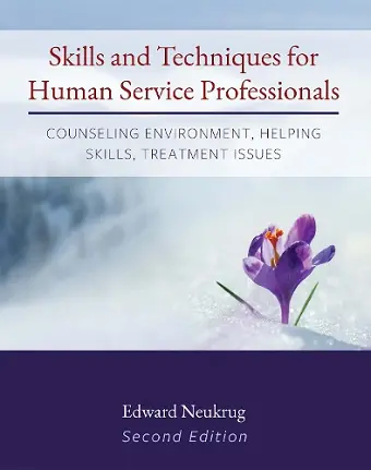 Skills and Techniques for Human Service Professionals cover