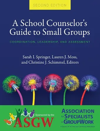 A School Counselor's Guide to Small Groups cover