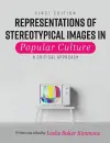 Representations of Stereotypical Images in Popular Culture cover