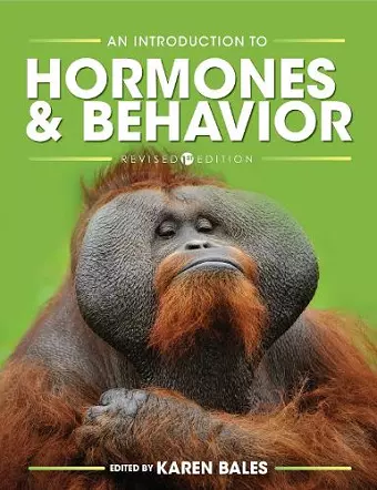 An Introduction to Hormones and Behavior cover