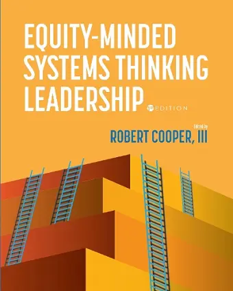 Equity-Minded Systems Thinking Leadership cover