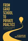 From Grad School to Private Practice cover