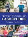 Exercise Prescription Case Studies for Special Populations cover