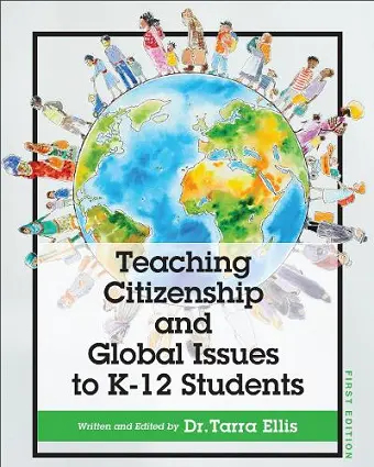 Teaching Citizenship and Global Issues to K-12 Students cover