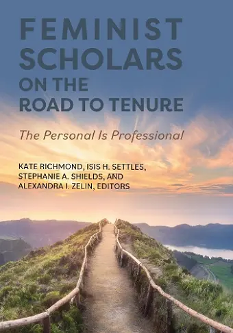 Feminist Scholars on the Road to Tenure cover