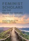 Feminist Scholars on the Road to Tenure cover