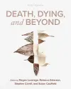 Death, Dying, and Beyond cover