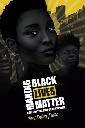 Making Black Lives Matter cover