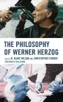 The Philosophy of Werner Herzog cover