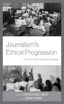 Journalism's Ethical Progression cover