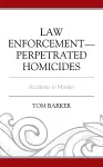 Law Enforcement–Perpetrated Homicides cover