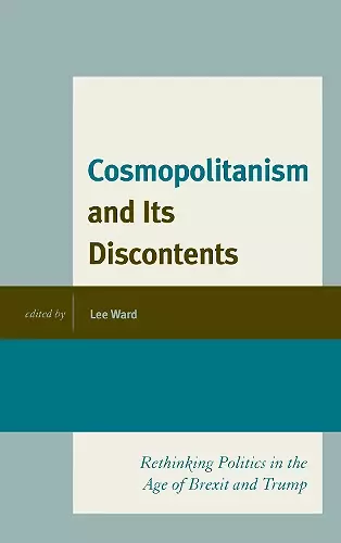 Cosmopolitanism and Its Discontents cover