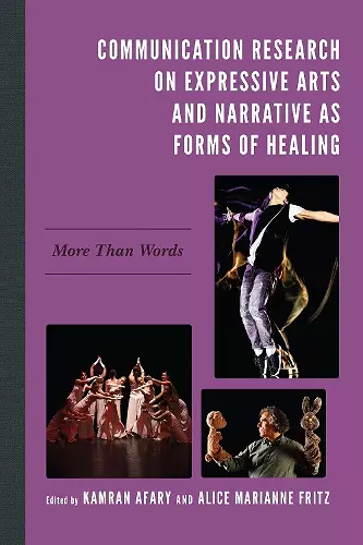 Communication Research on Expressive Arts and Narrative as Forms of Healing cover