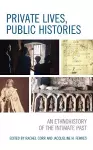 Private Lives, Public Histories cover