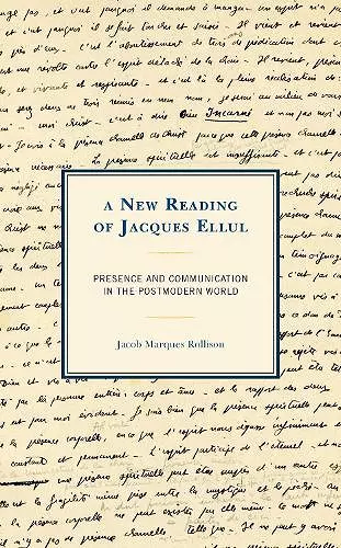 A New Reading of Jacques Ellul cover