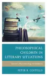 Philosophical Children in Literary Situations cover