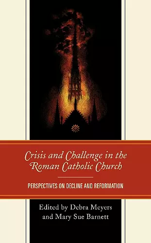 Crisis and Challenge in the Roman Catholic Church cover