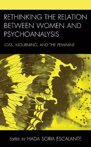 Rethinking the Relation between Women and Psychoanalysis cover