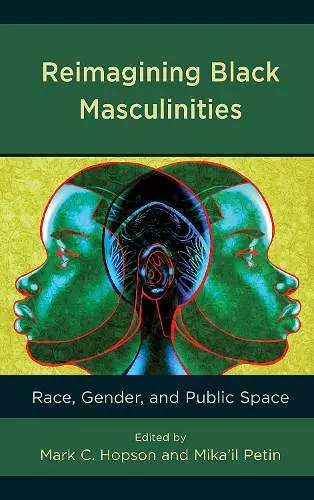 Reimagining Black Masculinities cover